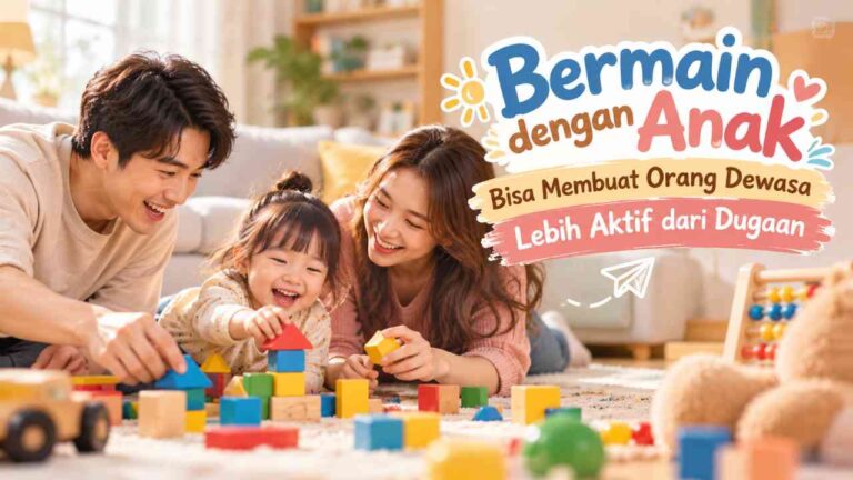 Bermain dengan Anak Bisa Membuat Orang Dewasa Lebih Aktif dari Dugaan